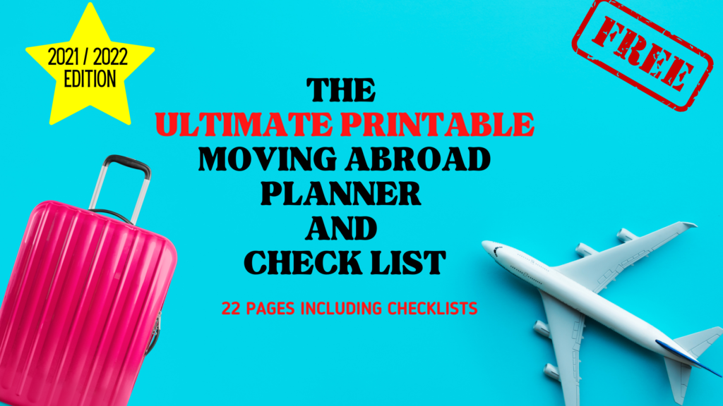 MOVING ABROAD PLANNER AND CHECKLIST