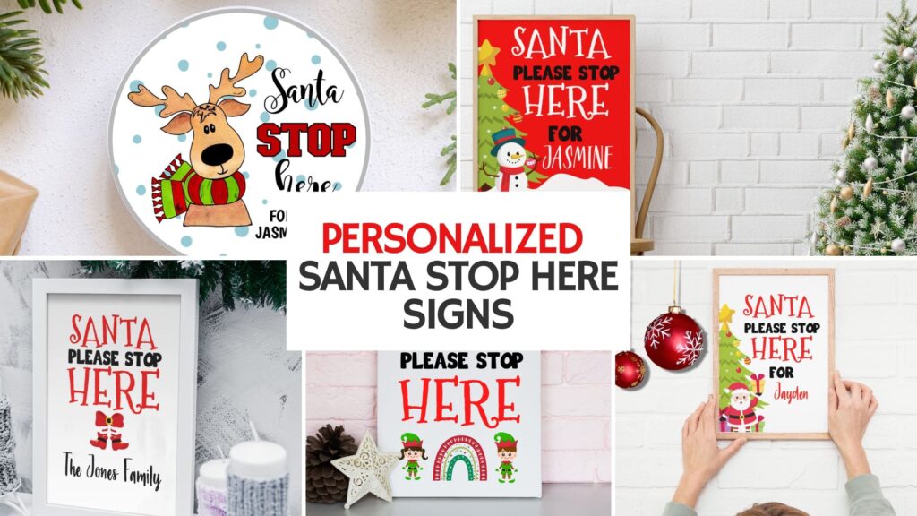 Personalize Your Santa Stop Here Sign