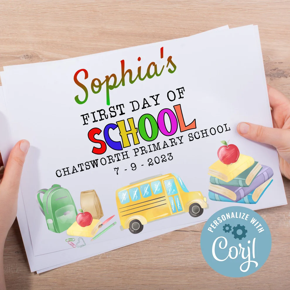 FIRST DAY OF SCHOOL POSTER